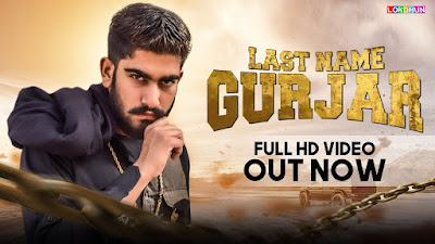 Last Name Gurjar song - Lyrics  Addy Nagar