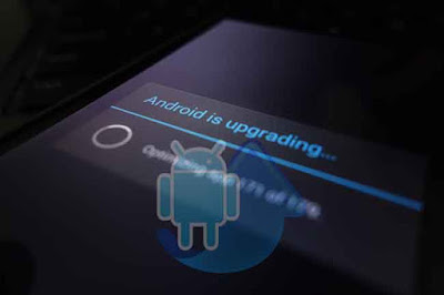 Cara Upgrade Android ke Versi Terbaru 2017