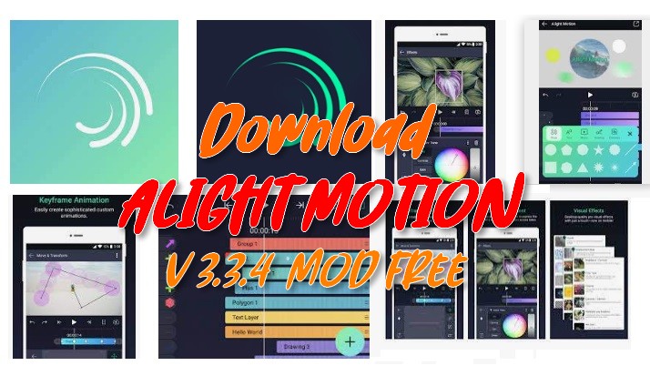 DOWNLOAD APLIKASI ALIGHT MOTION VIDEO & ANIMATION EDITOR MOD V3.3.4 GRATIS (FREE) - Pace APK