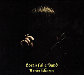 Zoran Čalić Band "U Moru I Plamenu" 2016 Croatia Southern,Garage, Blues Rock,Alternative Rock