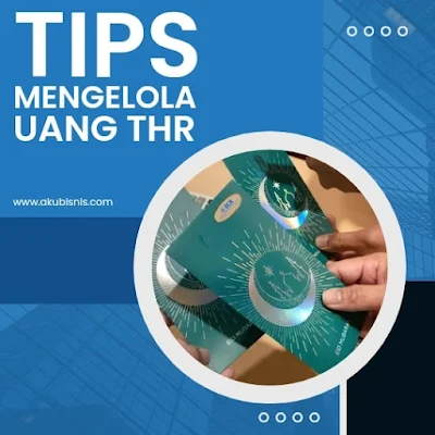 Tips Mengelola Uang THR