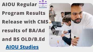 AIOU Regular Program Results Release with CMS results