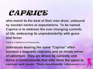 ▷ meaning of the name CAPRICE (✔)
