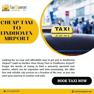 Cheap Taxi to Eindhoven Airport