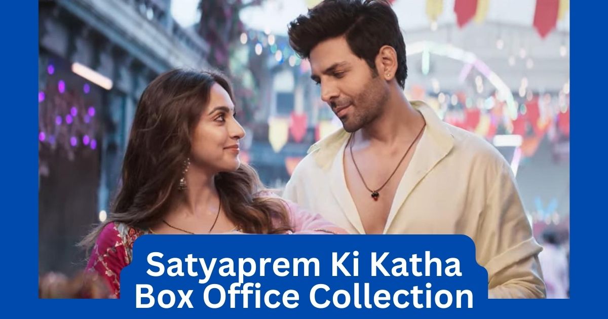 Satyaprem Ki Katha Movie Box Office Collection