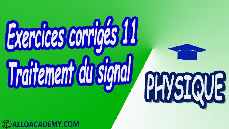 Exercices corrigés 11 Traitement du signal pdf Analyse de Fourier transformée et série de Fourier Energie et puissance d’un signal DSP Convolution et filtrage des signaux Echantillonnage et numérisation des signaux Introduction au traitement numérique du signal Signaux et processus aléatoires Traitement du signal analogique Traitement du signal discret Traitement du signal aléatoire Traitement de la Parole Analyse Temps-Fréquence Information et Codage Compression de Signaux