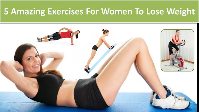 5 Great Exercises For Women To Lose Weight