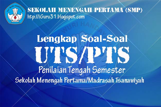 Soal PTS Bahasa Indonesia Kelas 7