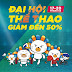 Đại Hội Thể Thao - Giảm Đến 50%