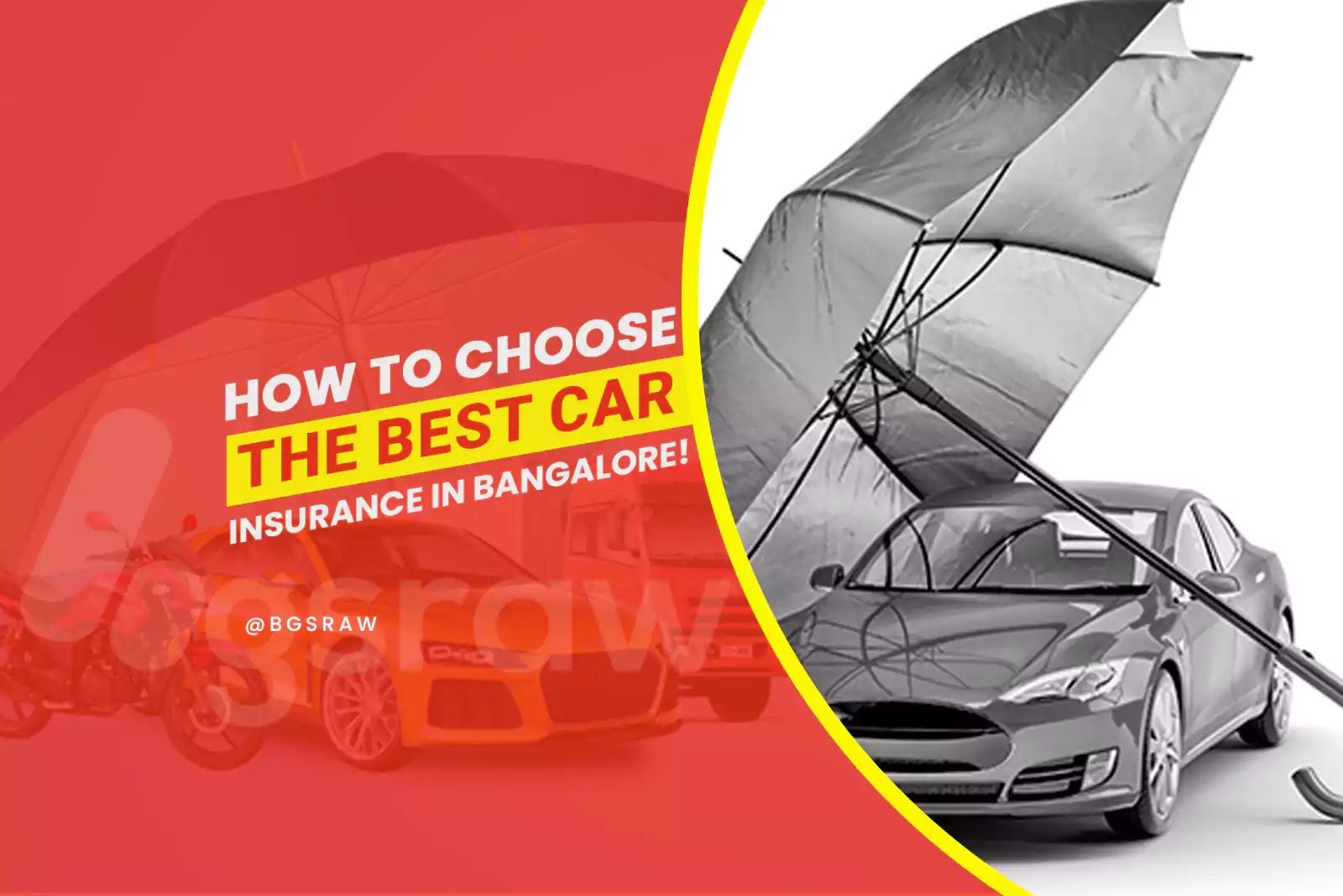 How To Choose The Best Car Insurance in Bangalore