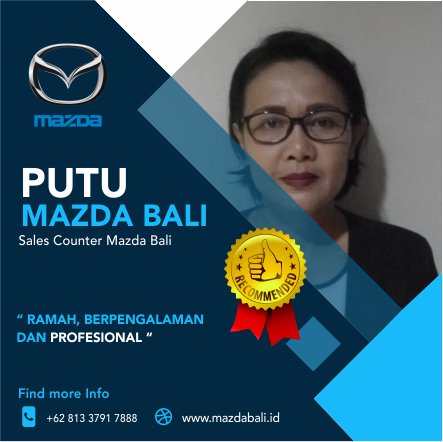Sales Mazda Bali, Sales Mazda Denpasar, Sales Mazda Denpasar Bali
