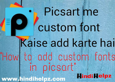 how to add fonts in picsart