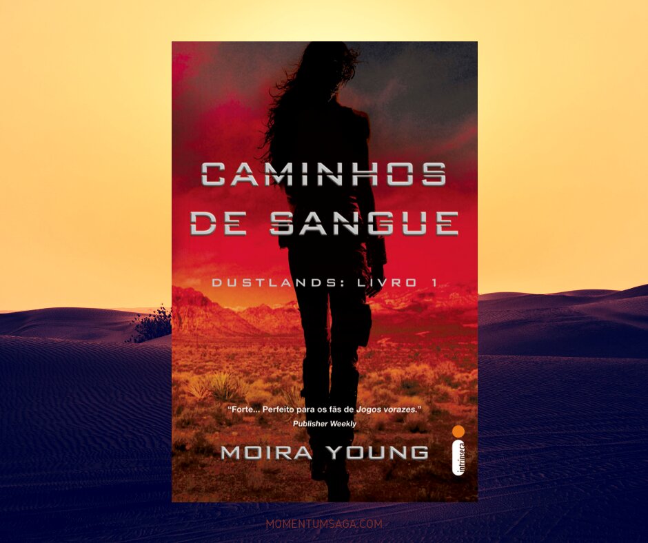 Resenha: Caminhos de Sangue, de Moira Young