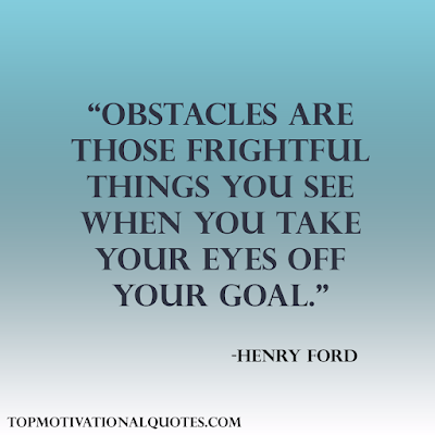 short powerful motivational quotes about obstacles and goals by henry ford