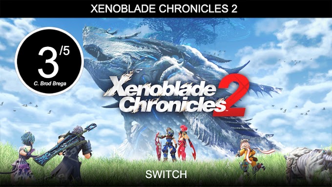 Xenoblade Chronicles 2 - Quando il troppo stroppia