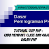 Tutorial OOP PHP : Cara Membuat Class dan Object dalam PHP