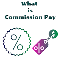 Commission Pay Meaning