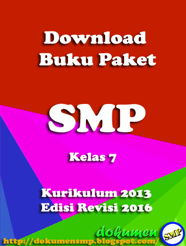Download Buku Paket Jenjang SMP Kurikulum 2013 Edisi Revisi Kelas 7 (VII) Gratis