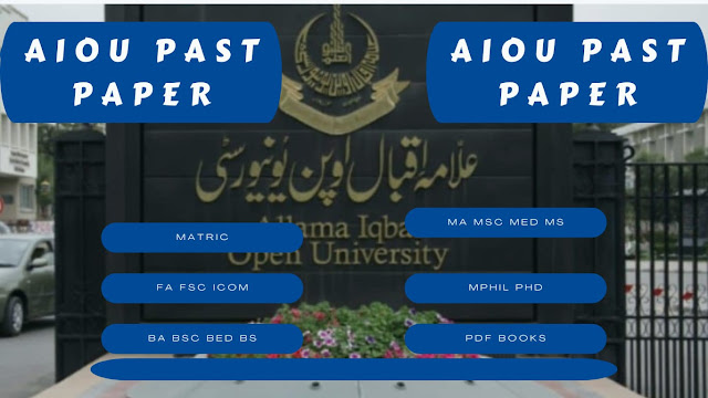 Allama Iqbal Open University FA Past Paper Free Download