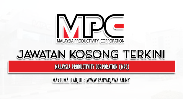 Jawatan Kosong 2023 di Malaysia Productivity Corporation (MPC)