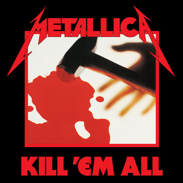 Metallica - Kill 'Em All (1983) - Album [iTunes Plus AAC M4A]