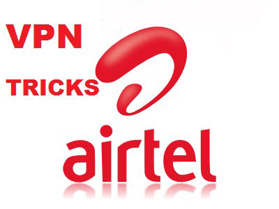 Airtel Unlimited VPN Super Trick