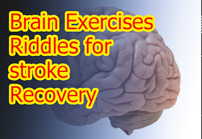 learn about Brain Exercises & Riddles for stroke Recovery