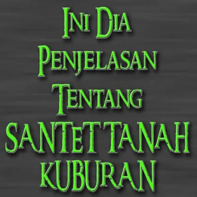 Santet tanah kuburan, konon bisa buat bangkrut dan menutup usaha orang lain membuat toko (warung) menjadi sepi pembeli,