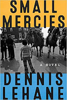 Small Mercies by Dennis Lehane book cover and review