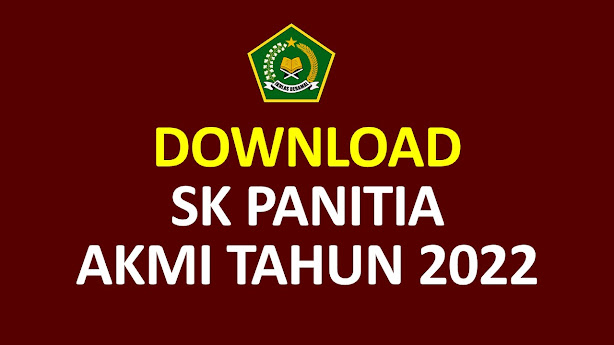 Surat Keputusan Kepala MAUnggulan Tentang Susunan Panitia Asesmen Kompetensi Madrasah Indo Download SK Panitia AKMI