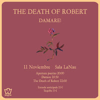 The Death of Robert en Sala Nau