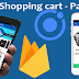 Building an Ionic 3 Shopping Cart App with Firebase Realtime Database - Part 3