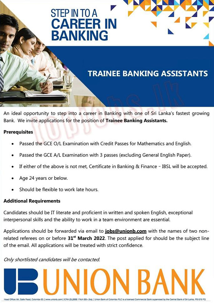 Trainee Banking Assistants in Union Bank