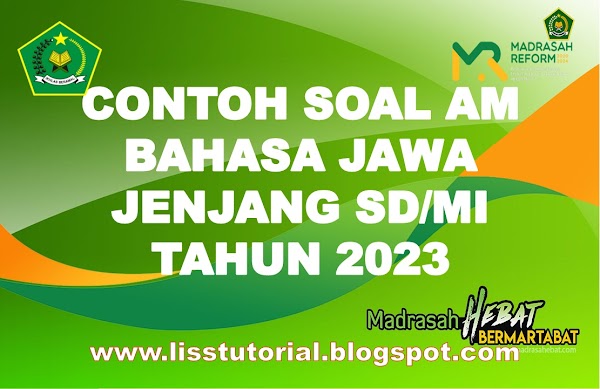 Soal AM Bahasa Jawa Jenjang SD/MI Tahun 2023