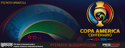 [PES16] PTE Patch Update 5.2 - Copa America 2016 - RELEASED 07/06/2016 