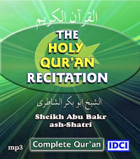 Al-Quran Recitation Shiekh Abou Bakr Al Shatiri 