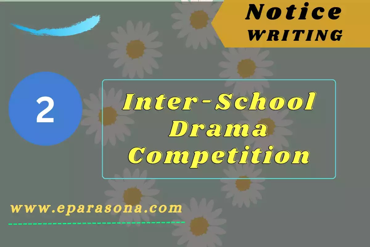 Notice on 'Inter-School Drama Competition'