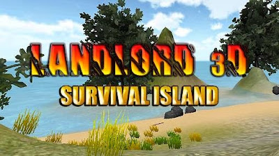 Landlord 3D: Survival Island Free Download for Android