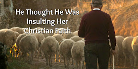 When the atheist called her a "sheeple," he thought he'd insulted her. Her comeback might interest you. #BibleLoveNotes #Bible