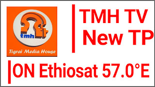 Tigrai Media House TMH TV New Frequency on All Satellites 2022