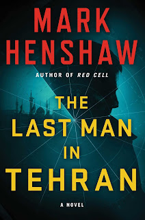 http://www.simonandschuster.com/books/The-Last-Man-in-Tehran/Mark-Henshaw/a-Jonathan-Burke-Kyra-Stryker-Thriller/9781501161261