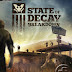 State of Decay: Breakdown (PC)