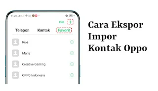 Cara ekspor memindahkan kontak di Hp Oppo