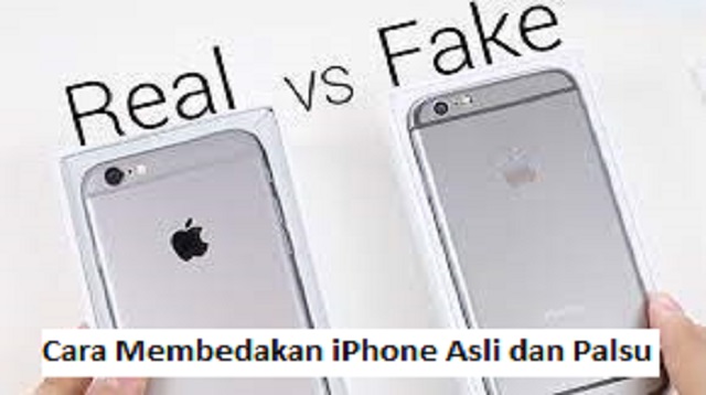 Cara Membedakan iPhone Asli dan Palsu