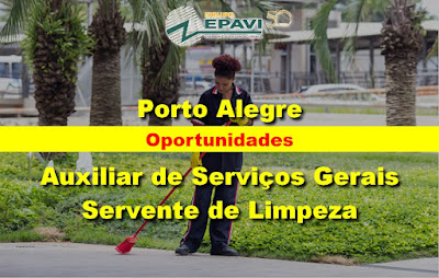 Grupo Epavi abre vagas para Auxiliar de Serviços Gerais e Servente de Limpeza em Porto Alegre