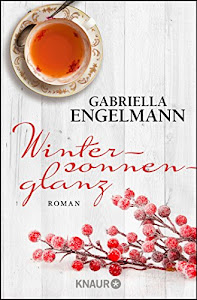 Wintersonnenglanz: Roman (Die Büchernest-Serie, Band 3)