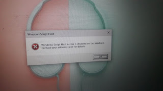 Windows Script Host Access Is Disabled on This Machine
