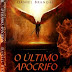 Resenha: "O Último Apócrifo" -  Daniel Brandão