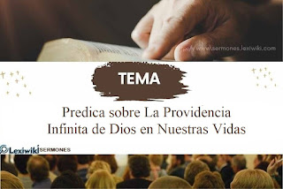 Predica sobre La Providencia de Dios en Nuestras Vidas