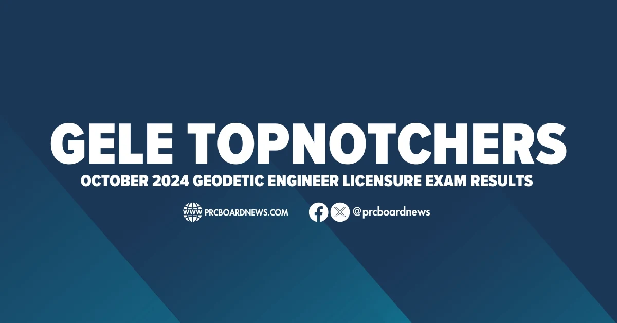 Top 10 Passers: October 2024 Geodetic Engineer board exam result